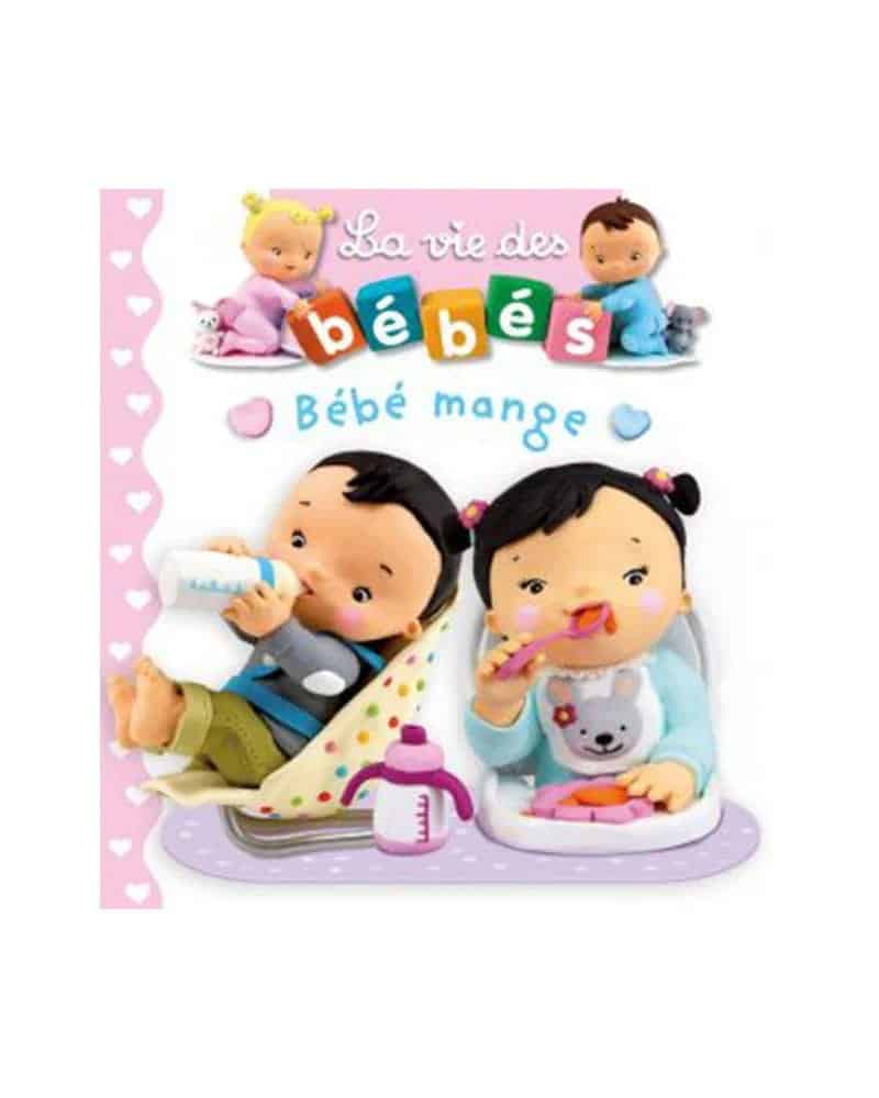 La Vie des Bébés – Bébé Mange
