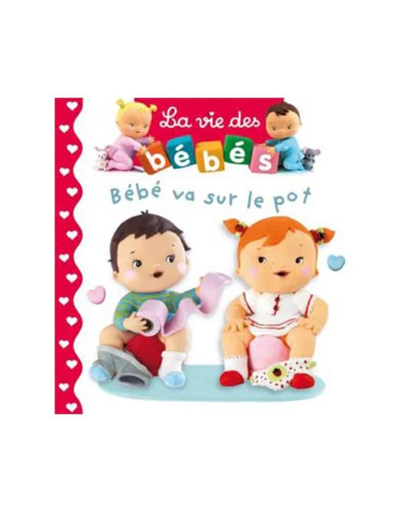 La Vie des Bébés – Bébé va sur le Pot