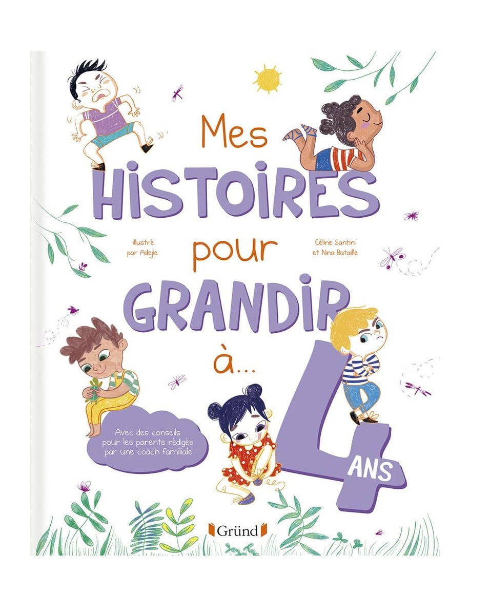 Gründ Mes histoires pour grandir à 4 ans