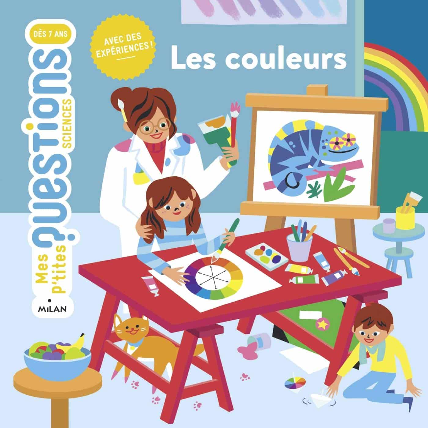 Milan Mes p’tites questions sciences – Les Couleurs