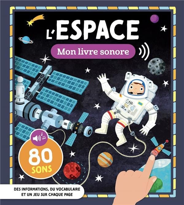 Mon Livre sonore – L’Espace