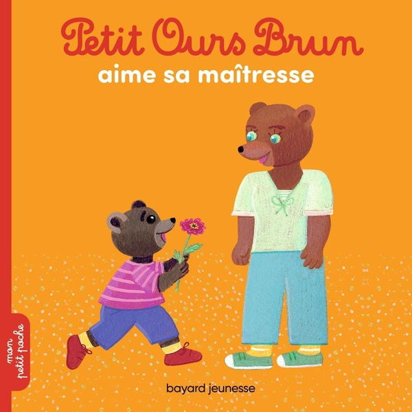 Petit ours brun aime sa maîtresse